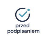 Sprawdź zanim podpiszesz!